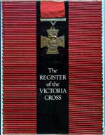 The Register of the Victoria Cross. First Edition 1981