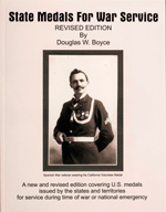 State Medals For War Service. Revised Edition (2006). By Douglas W. Boyce