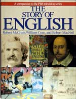 The Story of English. First Edition 1986
