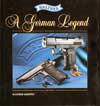 Walther: A German Legend