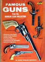 Famous Guns from the Harolds Club Collection. First Edition