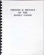 Orders and Medals of the Soviet Union