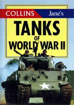Tanks of World War II. First Edition 1995