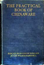 The Practical Book of Chinaware. 1938 Edition