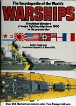 The Encyclopedia of the World's Warships. First Edition 1978