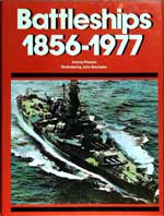 Battleships 1856-1977. First Edition 1977