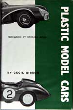 Plastic Model Cars. First Edition 1962