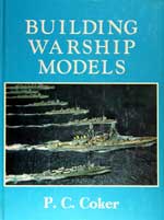 Building Warship Models. First Edition 1974
