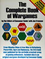 The Complete Book of Wargames. First Edition 1980