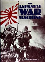 The Japanese War Machine. First Edition 1976