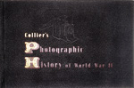 Collier's Photographic History of World War II. 1945