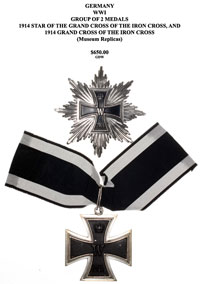 Group of 2 Medals - 1914 Star of the Grand Cross of the Iron Cross and 1914 Grand Cross of the Iron Cross (Museum Replicas)