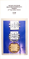 Set of 3 Nuclear Reactor Technician's Badges