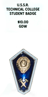 U.S.S.R. Technical College Student Badge